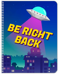 Thumbnail for Aliens / UFO Notebook - Be Right Back - Front View