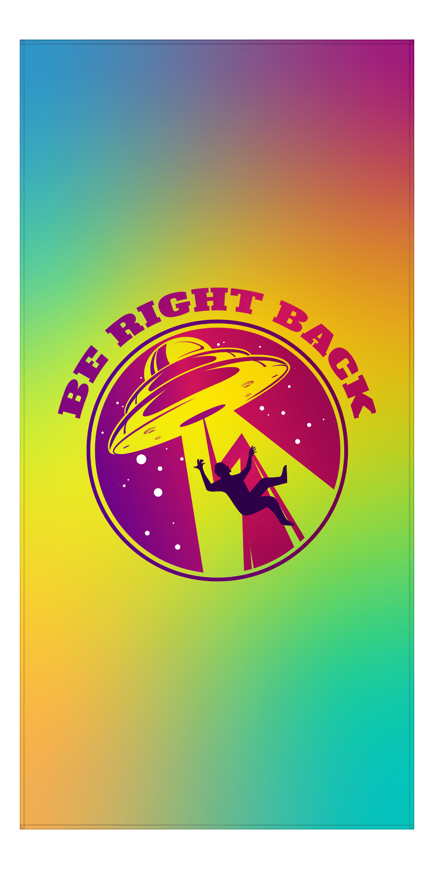 Aliens / UFO Beach Towel - Be Right Back - Front View