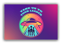 Thumbnail for Alien / UFO Canvas Wrap & Photo Print - Take Us To Your Leader - Front View