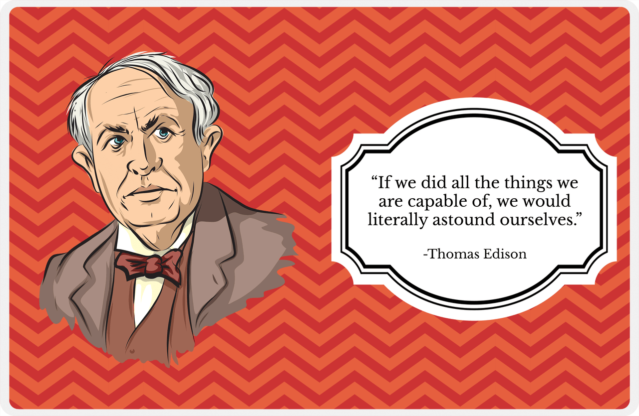 Famous Quotes Placemat - Thomas Edison -  View