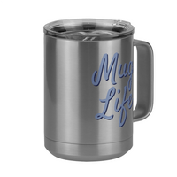 Thumbnail for Mug Life Coffee Mug Tumbler with Handle (15 oz) - Front Right View