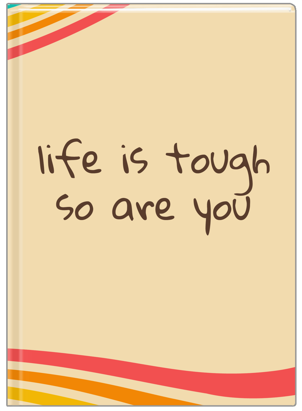 Retro Life Is Tough Journal - Front View