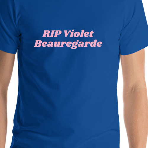 RIP Violet Beauregarde T-Shirt - Shirt Close-Up View