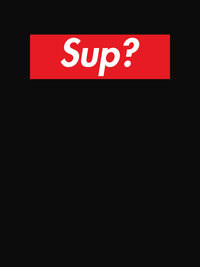 Thumbnail for Personalized Super Parody T-Shirt - Black - Sup? - Decorate View