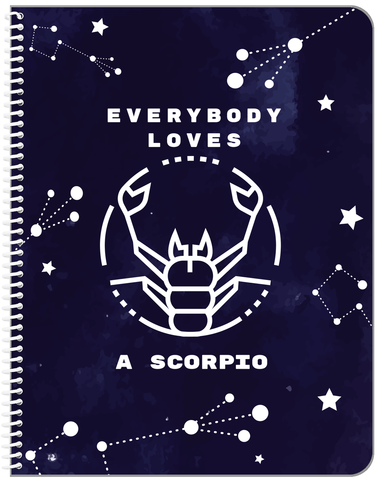 Zodiac Sign Notebook - Everybody Loves a Scorpio - Front View