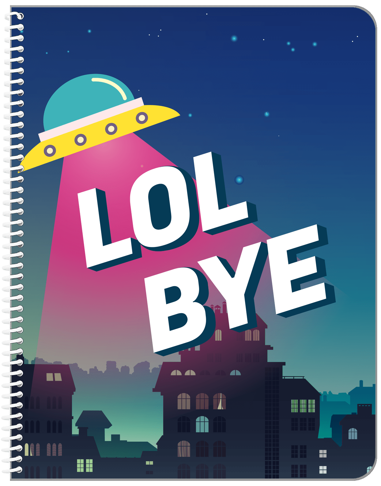 Aliens / UFO Notebook - LOL Bye - Front View