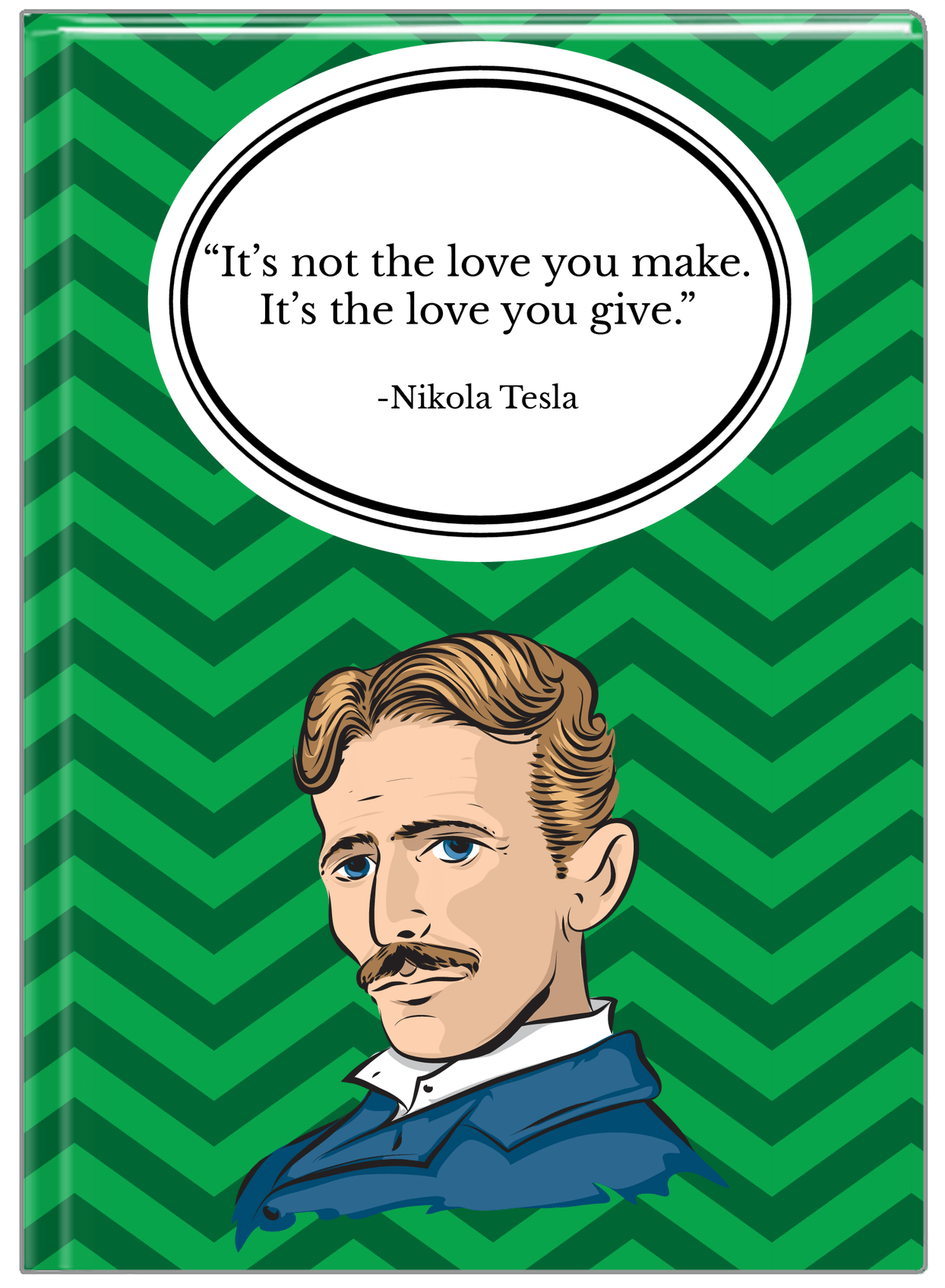 Famous Quotes Journal - Nikola Tesla - Front View