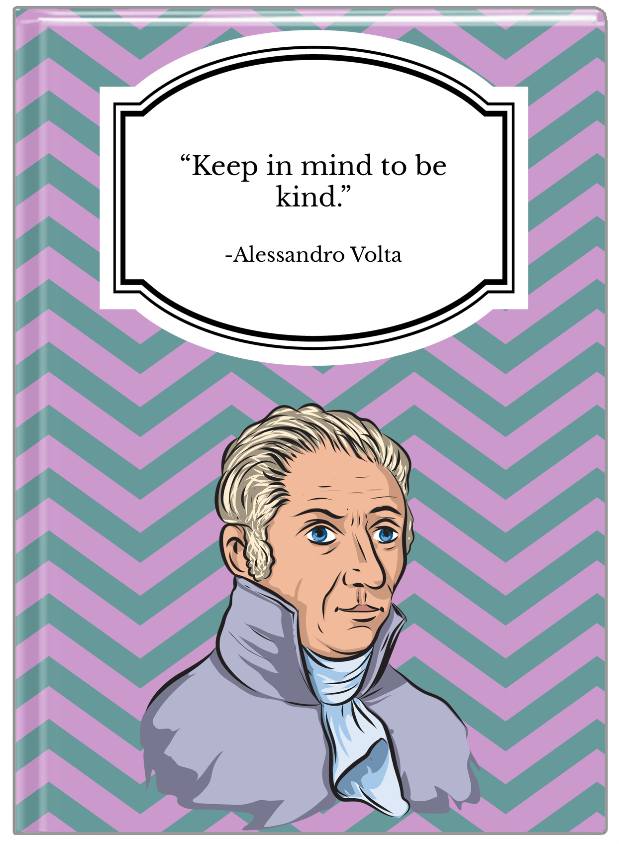 Famous Quotes Journal - Alessandro Volta - Front View