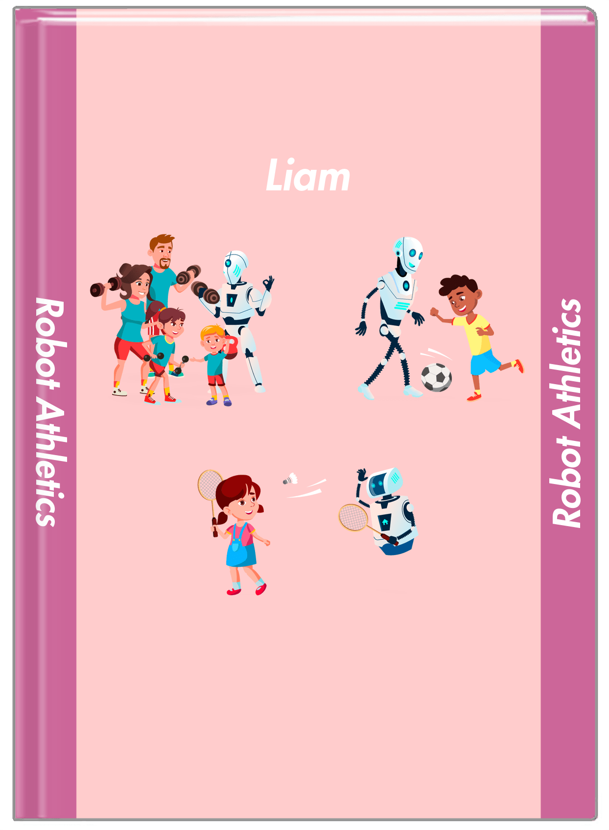 Personalized Robots Journal IX - Robot Athletics - Pink Background - Front View