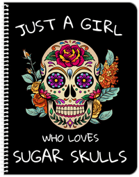 Thumbnail for Sugar Skulls Notebook - Just a Girl - Front View