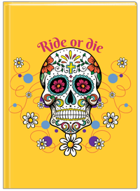 Thumbnail for Personalized Sugar Skulls Journal - Ride or Die - Front View