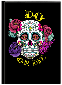 Thumbnail for Sugar Skulls Journal - Do or Die - Front View