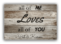 Thumbnail for Personalized Wood Grain Canvas Wrap & Photo Print - All Of Me Loves All Of You - Old Grey Wood - Front View