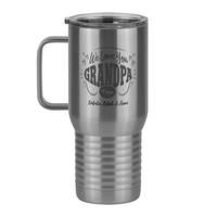 Thumbnail for Personalized We Love You Grandpa Travel Coffee Mug Tumbler with Handle (20 oz) - Left View