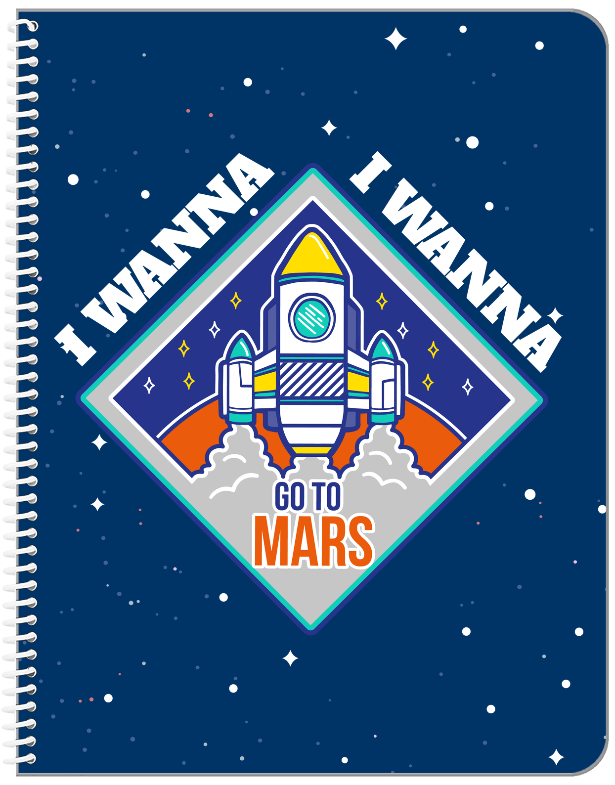 Aliens / UFO Notebook - I Wanna Go To Mars - Front View