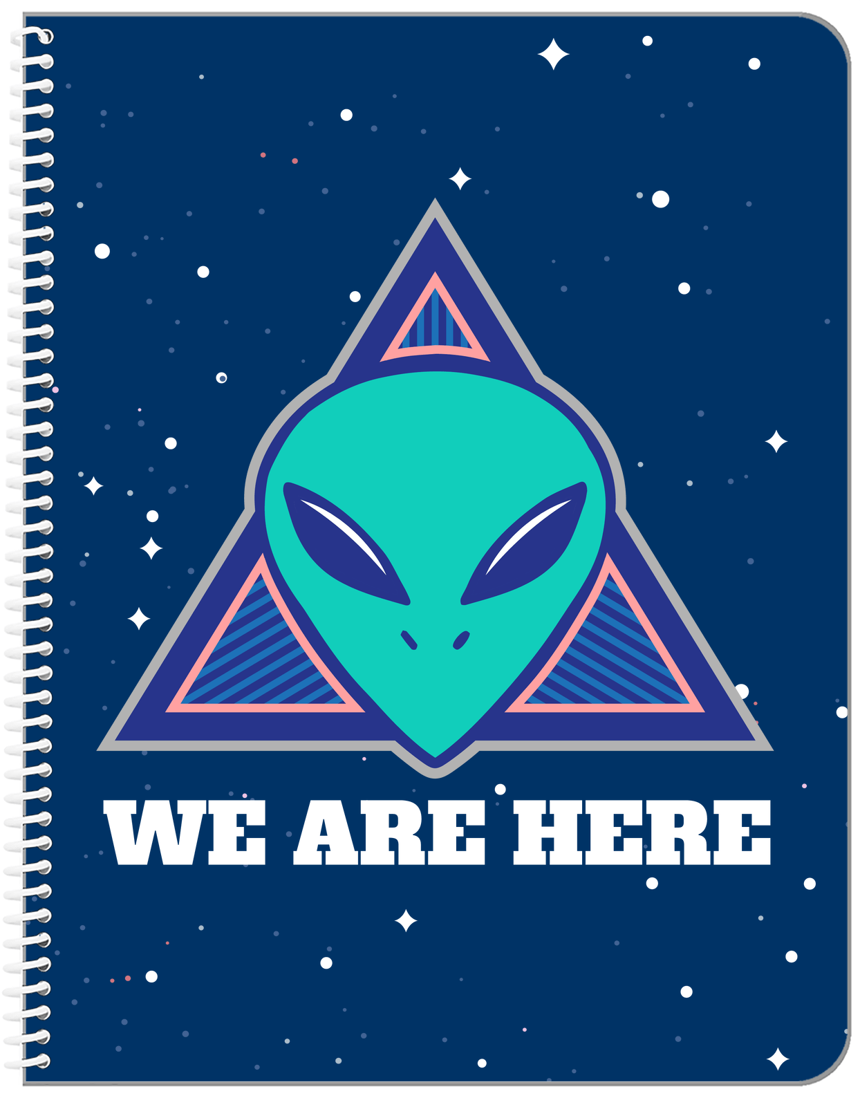 Aliens / UFO Notebook - We Are Here - Front View