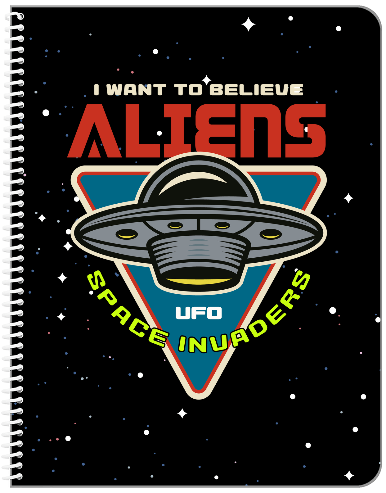 Aliens / UFO Notebook - I Want To Believe - Front View