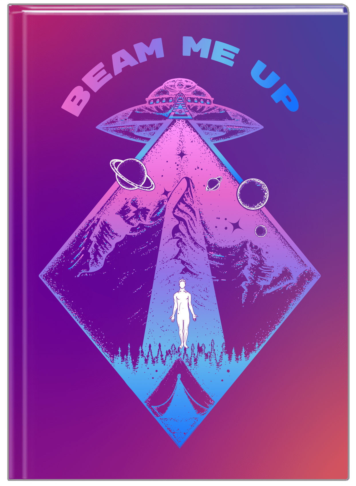 Aliens / UFO Journal - Beam Me Up - Front View