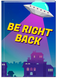 Thumbnail for Aliens / UFO Journal - Be Right Back - Front View