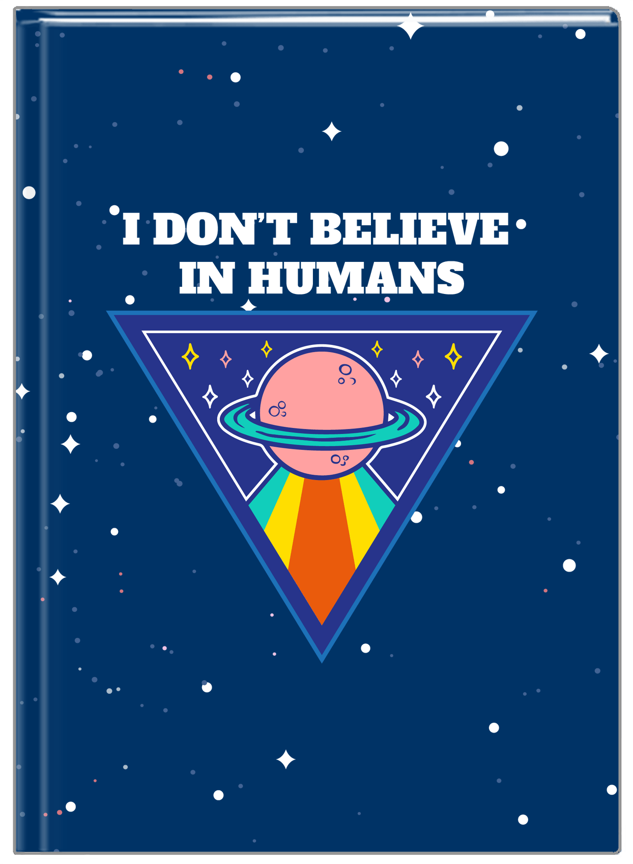 Aliens / UFO Journal - I Don't Believe In Humans - Front View