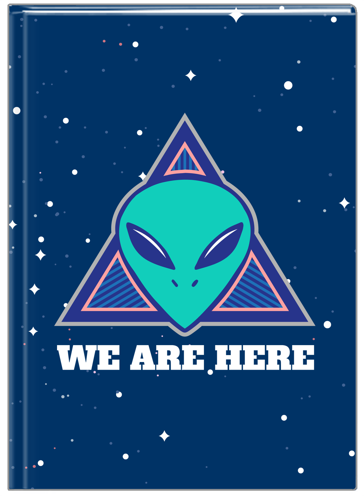 Aliens / UFO Journal - We Are Here - Front View