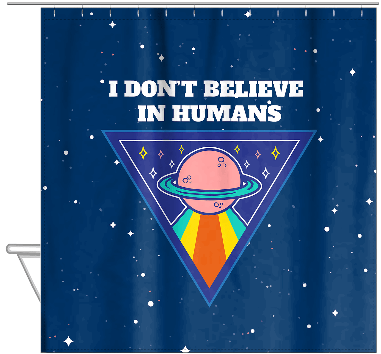 Aliens / UFO Shower Curtain - I Don't Believe in Humans - Hanging View