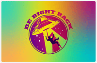 Thumbnail for Aliens / UFO Placemat - Be Right Back -  View