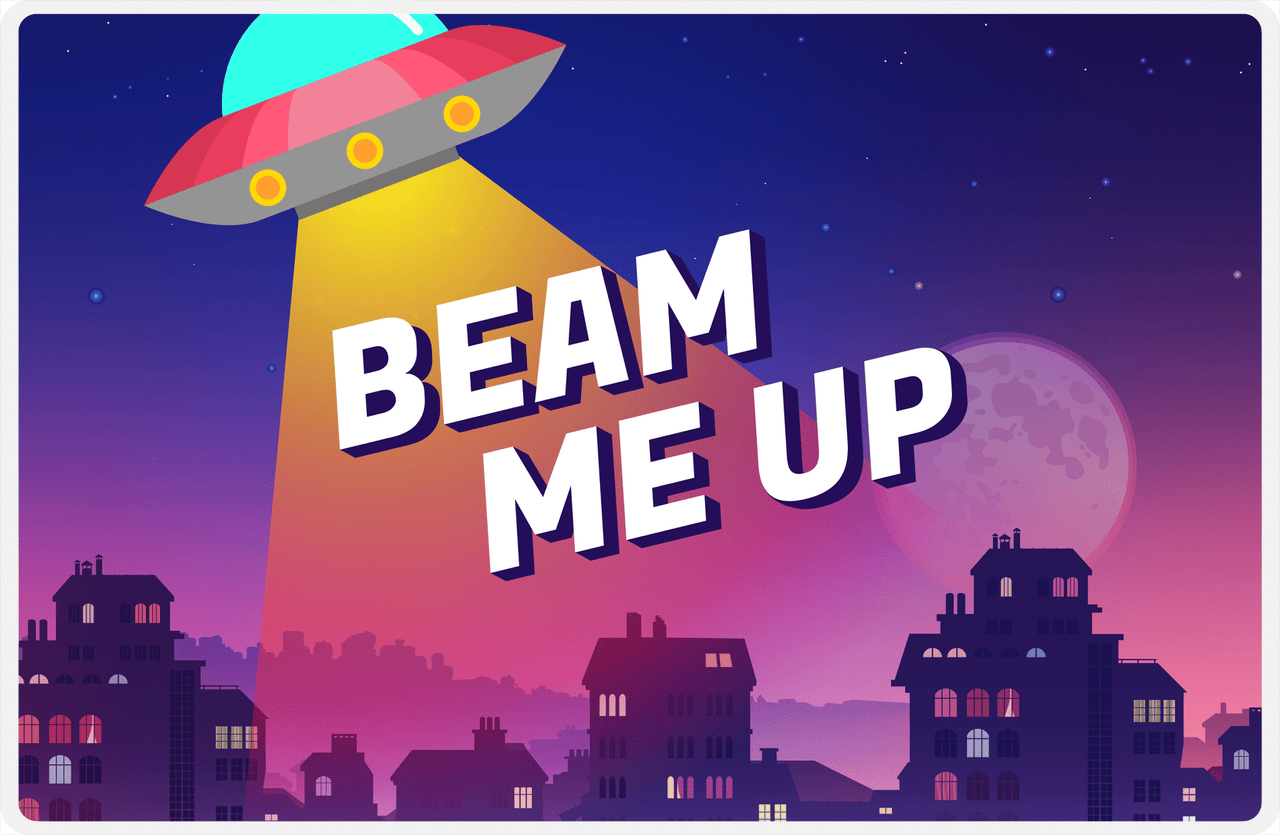Aliens / UFO Placemat - Beam Me Up -  View