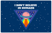 Thumbnail for Aliens / UFO Placemat - I Don't Believe In Humans -  View