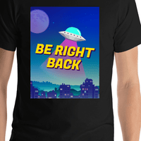 Thumbnail for Aliens / UFO T-Shirt - Black - Be Right Back - Shirt Close-Up View