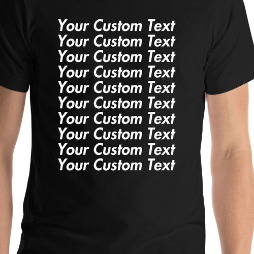 Personalized All Over Text T-Shirt - Black - Your Custom Text - Shirt Close-Up View