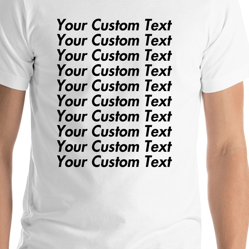 Personalized All Over Text T-Shirt - White - Your Custom Text - Shirt Close-Up View