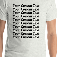 Thumbnail for Personalized All Over Text T-Shirt - Ash - Your Custom Text - Shirt Close-Up View