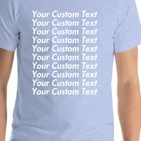 Thumbnail for Personalized All Over Text T-Shirt - Heather Blue - Your Custom Text - Shirt Close-Up View
