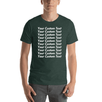 Thumbnail for Personalized All Over Text T-Shirt - Heather Forest - Your Custom Text - Shirt View