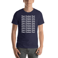 Thumbnail for Personalized All Over Text T-Shirt - Heather Midnight Navy - Your Custom Text - Shirt View