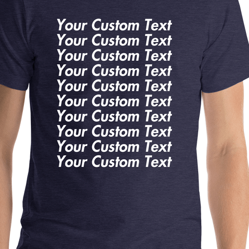 Personalized All Over Text T-Shirt - Heather Midnight Navy - Your Custom Text - Shirt Close-Up View