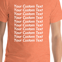 Thumbnail for Personalized All Over Text T-Shirt - Heather Orange - Your Custom Text - Shirt Close-Up View