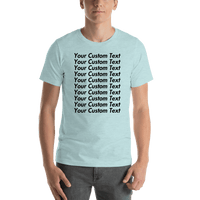 Thumbnail for Personalized All Over Text T-Shirt - Heather Prism Ice Blue - Your Custom Text - Shirt View