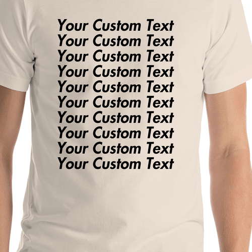 Personalized All Over Text T-Shirt - Soft Cream - Your Custom Text - Shirt Close-Up View