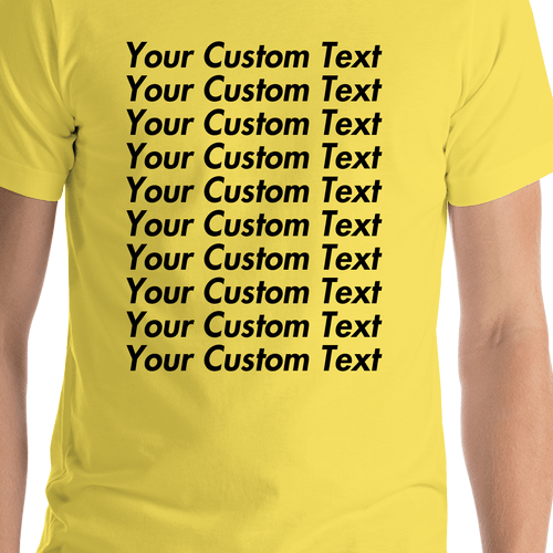 Personalized All Over Text T-Shirt - Yellow - Your Custom Text - Shirt Close-Up View