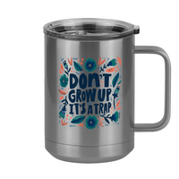 Thumbnail for Artsy Flowers Coffee Mug Tumbler with Handle (15 oz) - Don't Grow Up - Right View