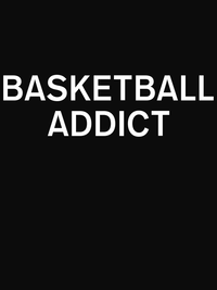 Thumbnail for Basketball Addict T-Shirt - Black - Decorate View