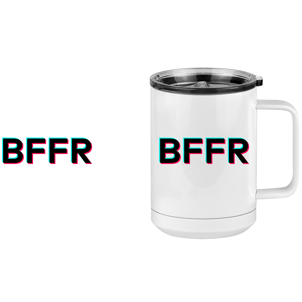 BFFR Coffee Mug Tumbler with Handle (15 oz) - TikTok Trends - Design View