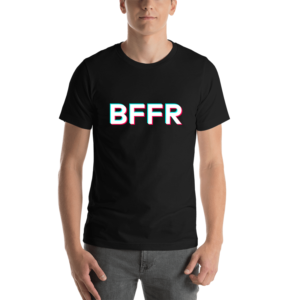 BFFR T-Shirt - Black - TikTok Trends - Shirt View