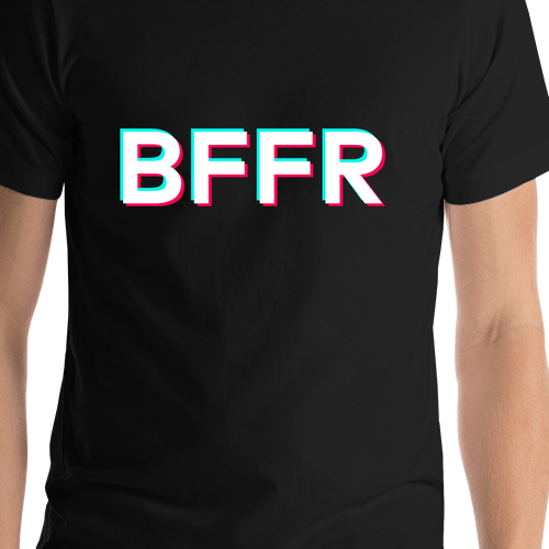 BFFR T-Shirt - Black - TikTok Trends - Shirt Close-Up View