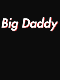 Thumbnail for Big Daddy T-Shirt - Black - Decorate View