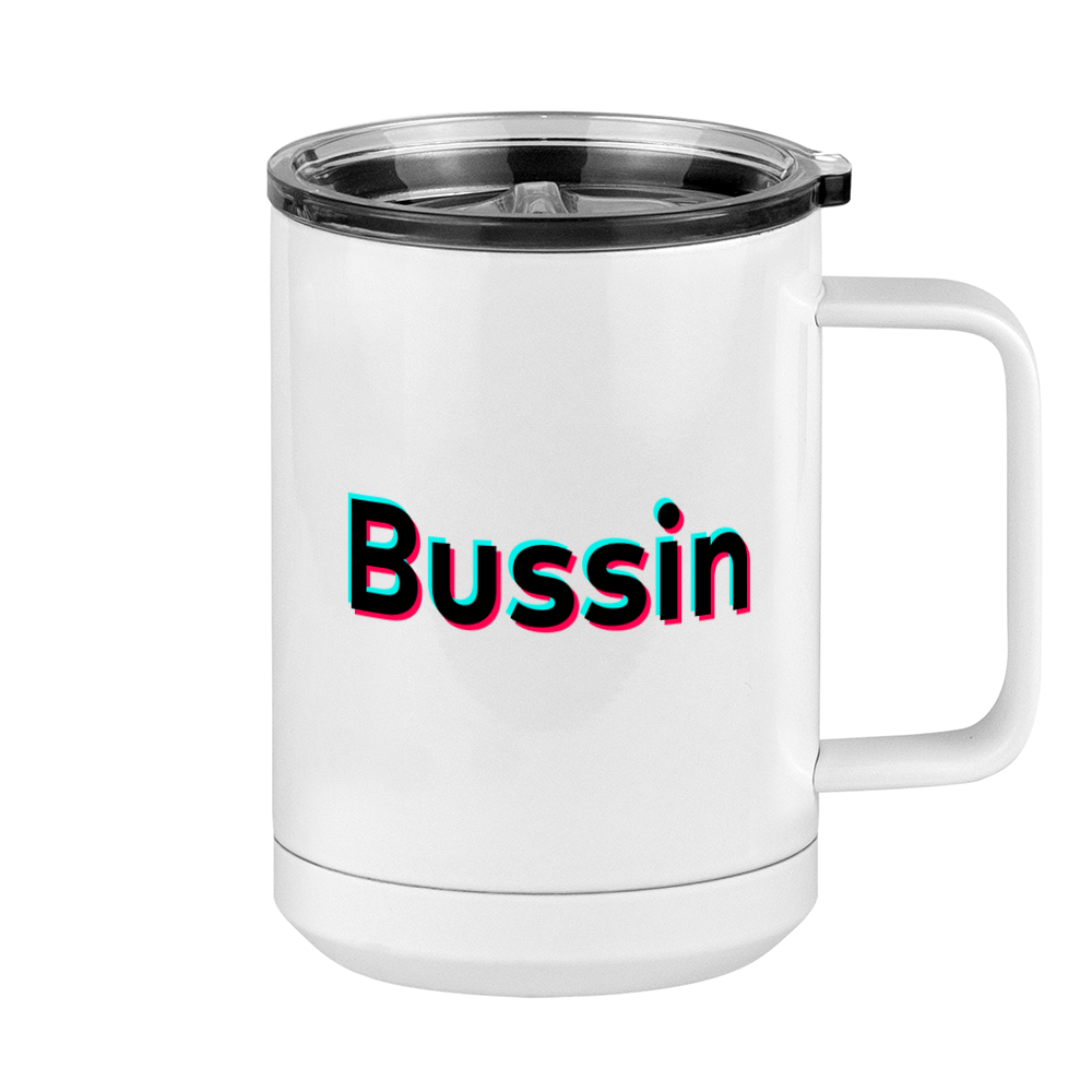 Bussin Coffee Mug Tumbler with Handle (15 oz) - TikTok Trends - Right View