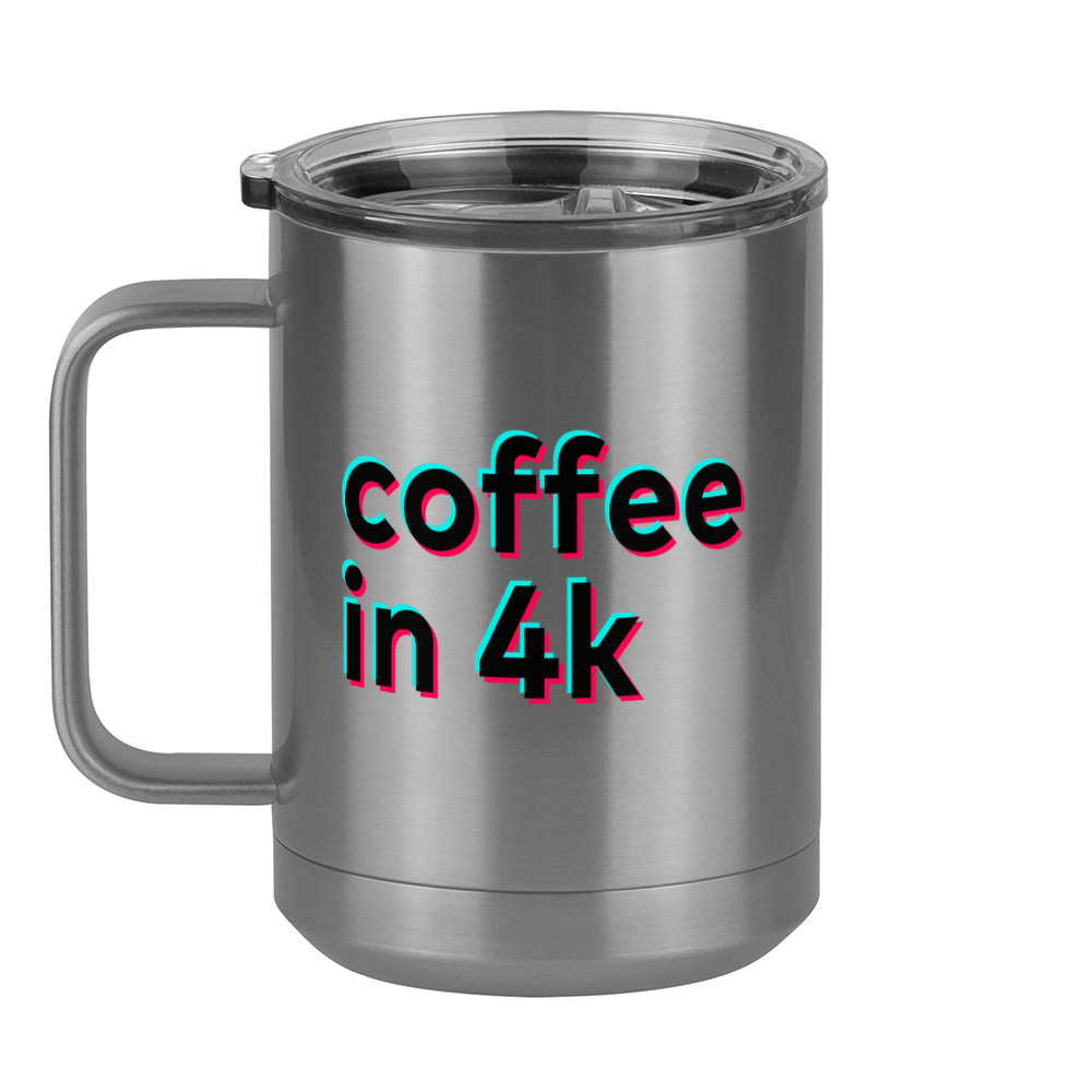 Caught in 4k Coffee Mug Tumbler with Handle (15 oz) - TikTok Trends - Left View
