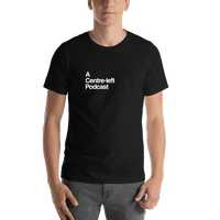 Thumbnail for Centre-left Podcast T-Shirt - Shirt View